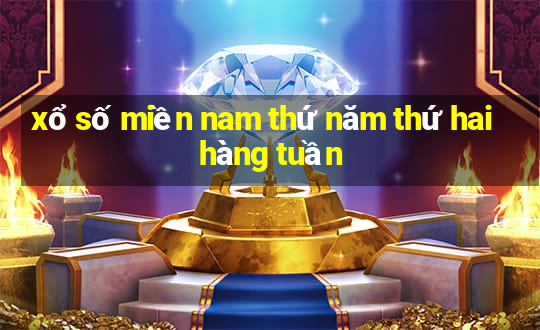 xổ số miền nam thứ năm thứ hai hàng tuần