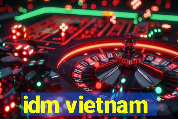 idm vietnam