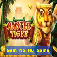 Gem No Hu Game Bài G63