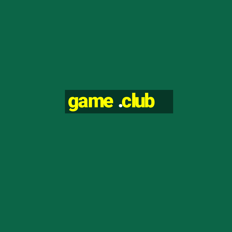 game .club