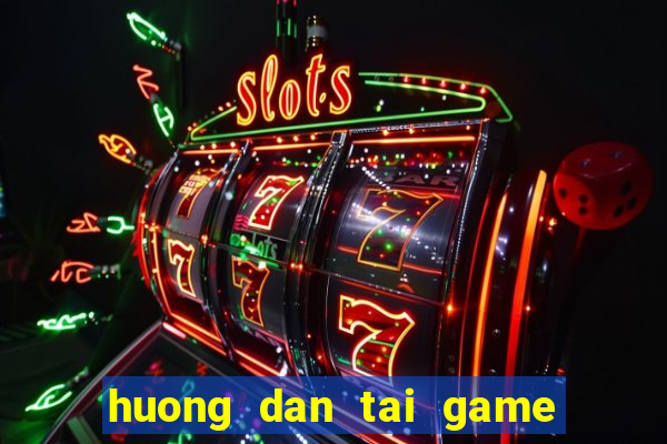 huong dan tai game dua thu dap hu