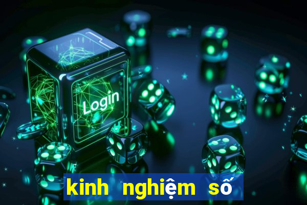 kinh nghiệm số mới nhất