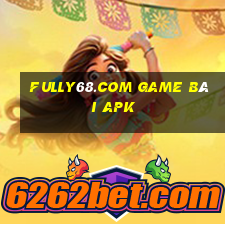 Fully68.Com Game Bài Apk