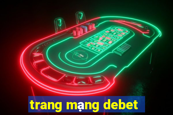 trang mạng debet