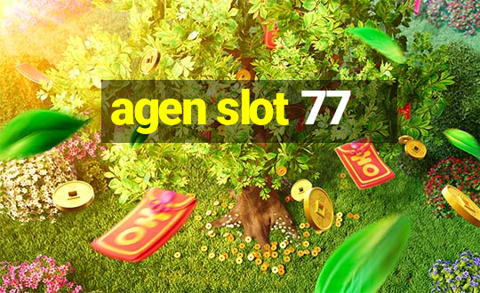 agen slot 77