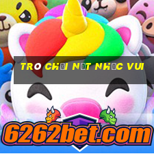 trò chơi nốt nhạc vui