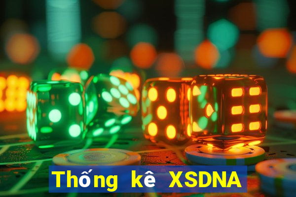 Thống kê XSDNA ngày 29