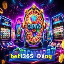 bet1365 Đăng nhập người dùng