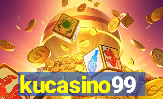 kucasino99