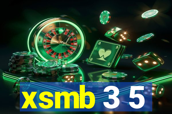 xsmb 3 5