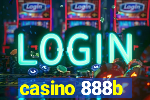 casino 888b