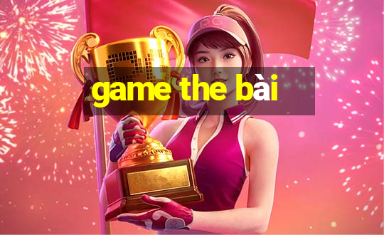 game the bài