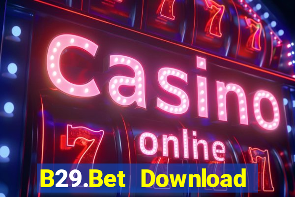 B29.Bet Download Game Bài