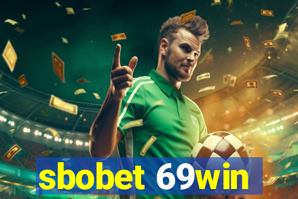 sbobet 69win