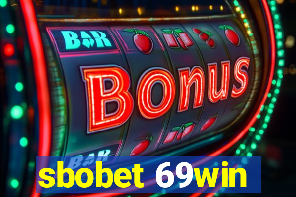 sbobet 69win