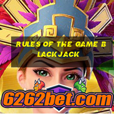 rules of the game blackjack