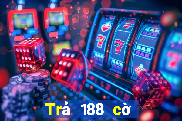 Trả 188 cờ bạc qua mạng