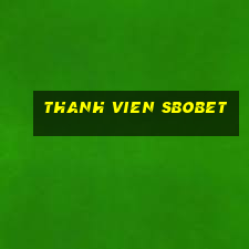 thanh vien sbobet