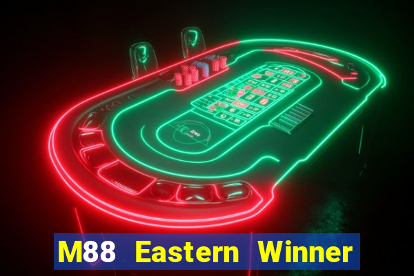 M88 Eastern Winner app Tải về