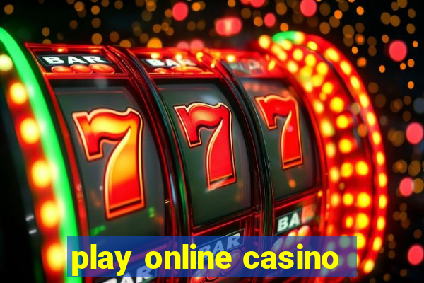 play online casino