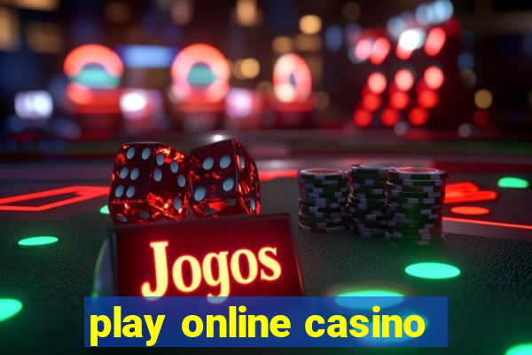 play online casino