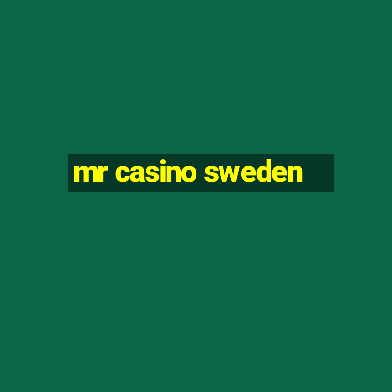 mr casino sweden