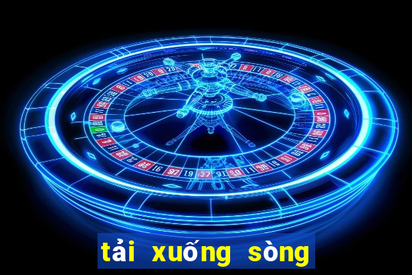 tải xuống sòng bạc tiền điện tử