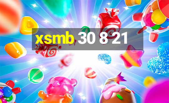 xsmb 30 8 21