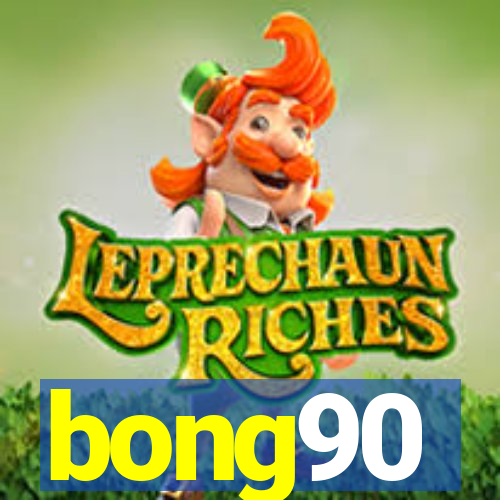 bong90