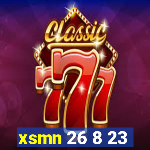 xsmn 26 8 23