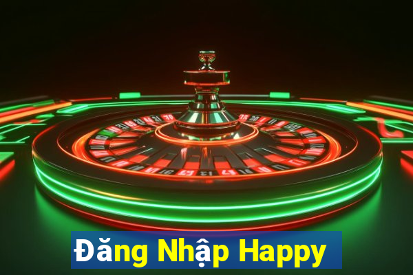 Đăng Nhập Happy