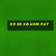 xo so xô hom nay