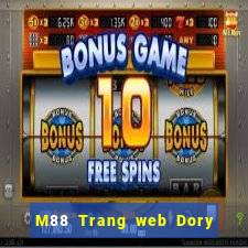 M88 Trang web Dory Tải xuống miễn phí