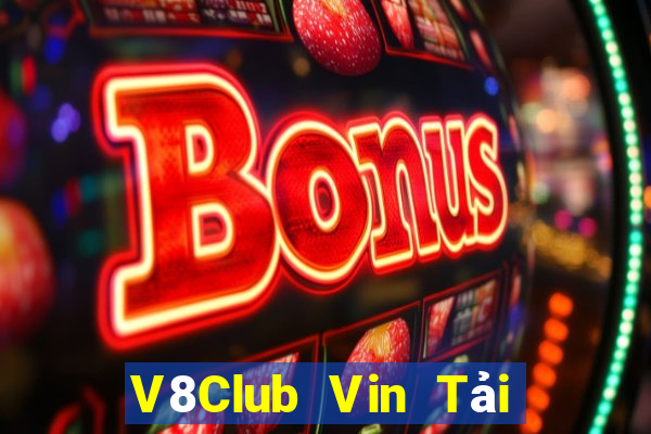 V8Club Vin Tải Game Bài Đổi Thưởng