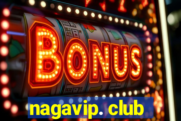 nagavip. club