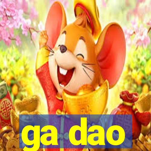 ga dao