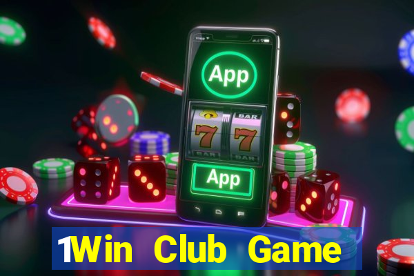 1Win Club Game Bài Online Uy Tín