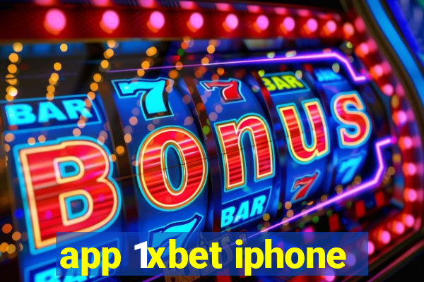 app 1xbet iphone