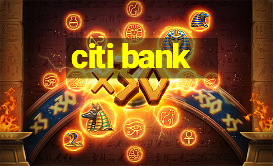 citi bank