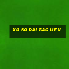 xo so dai bac lieu