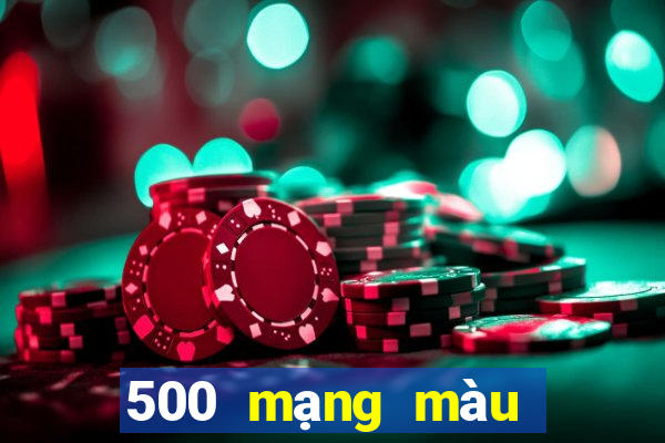 500 mạng màu wed thường xuyên