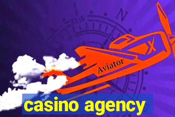 casino agency