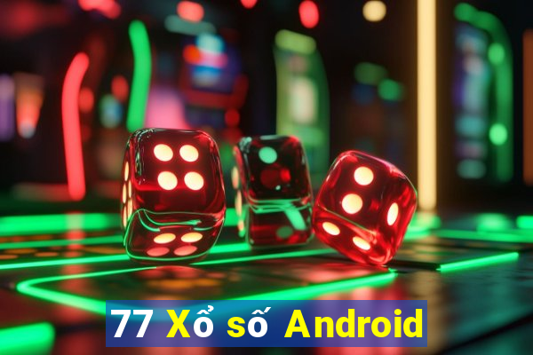 77 Xổ số Android