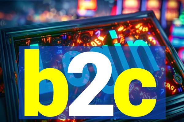 b2c