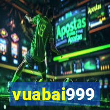 vuabai999