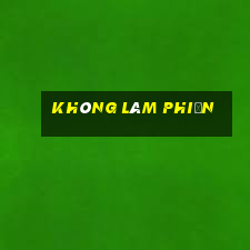 không làm phiền