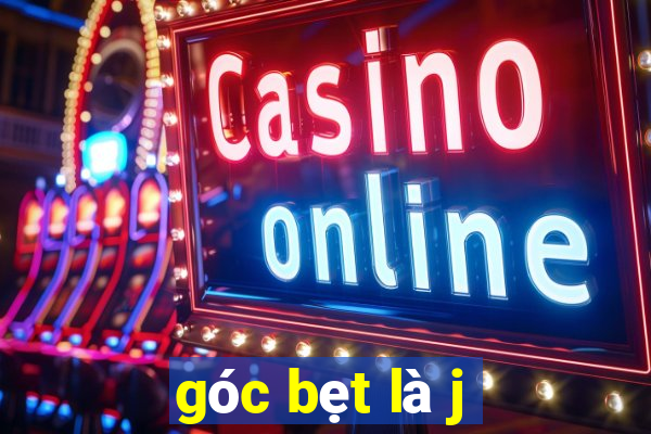 góc bẹt là j