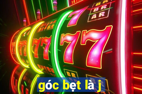 góc bẹt là j