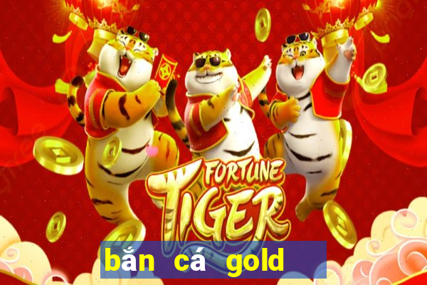 bắn cá gold   game bắn cá win