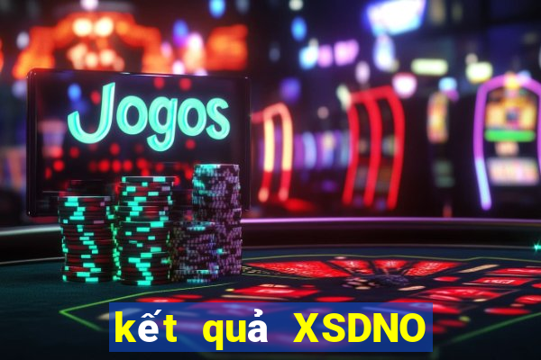 kết quả XSDNO ngày 3